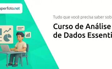 Curso de Análise de Dados Essential: Tudo que Você Precisa Saber